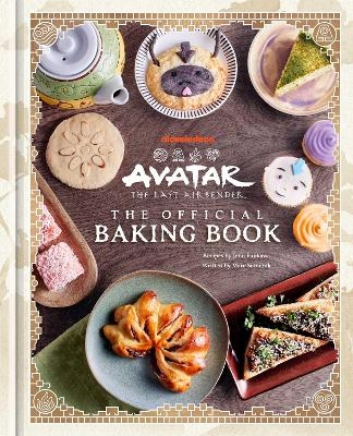 Avatar: The Last Airbender: The Official Baking Book - Jenn Fujikawa, Marc Sumerak