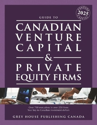 Canadian Venture Capital & Private Equity Firms, 2025 - 