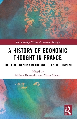 A History of Economic Thought in France