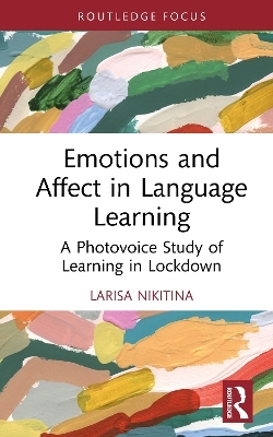 Emotions and Affect in Language Learning