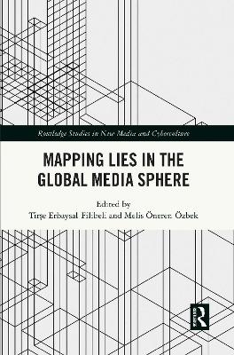 Mapping Lies in the Global Media Sphere - 