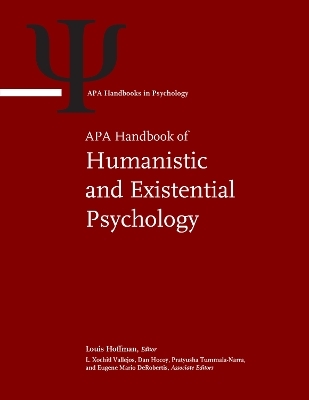 APA Handbook of Humanistic and Existential Psychology - 