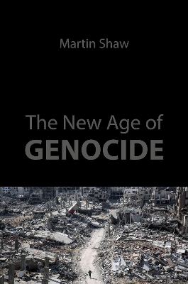 The New Age of Genocide - Prof. Martin Shaw