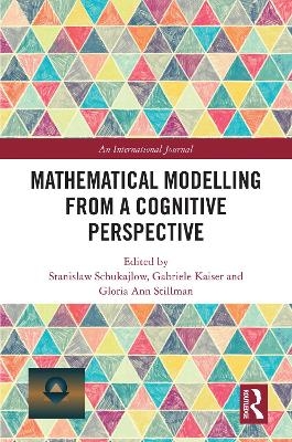 Mathematical Modelling from a Cognitive Perspective