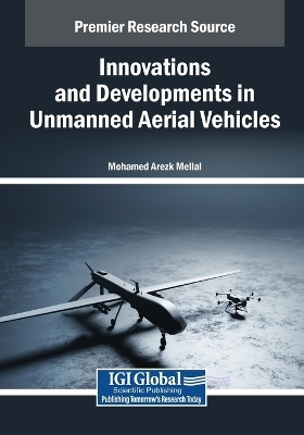 Innovations and Developments in Unmanned Aerial Vehicles - 