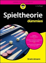 Spieltheorie für dummies - Erwin Amann