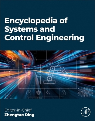 Encyclopedia of Systems and Control Engineering