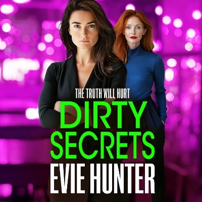 Dirty Secrets - Evie Hunter