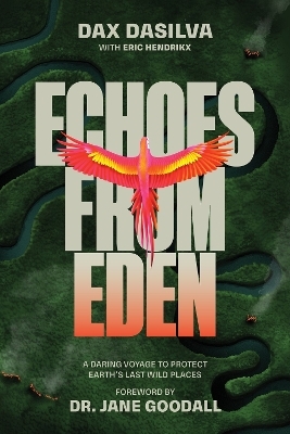 Echoes from Eden - Dax Dasilva, Eric Hendrikx