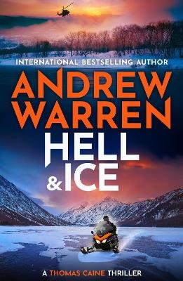 Hell and Ice - Andrew Warren