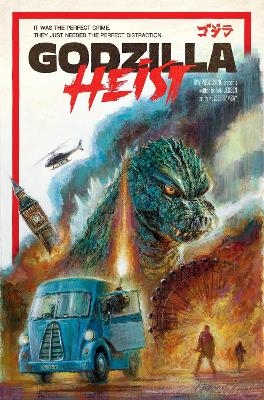 Godzilla: Heist - Van Jensen, Kelsey Ramsay