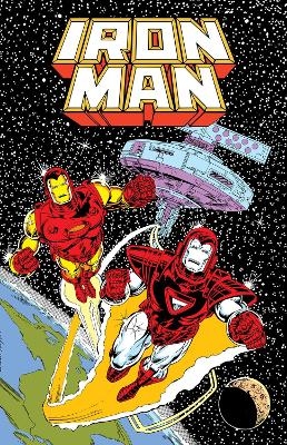 Iron Man: Armor Wars Omnibus - Bob Layton, David Michelinie