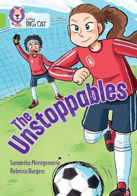 The Unstoppables - Samantha Montgomerie