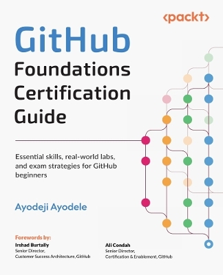 GitHub Foundations Certification Guide - Ayodeji Ayodele