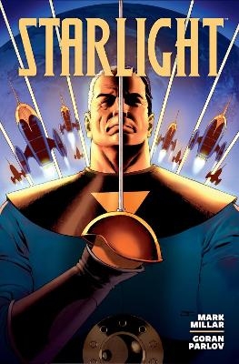 Starlight Library Edition - Mark Millar, Goran Parlov