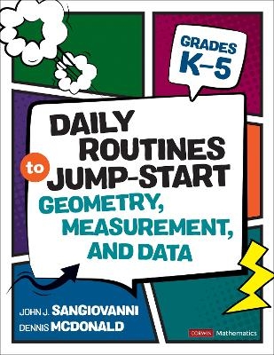 Daily Routines to Jump-Start Geometry, Measurement, and Data, Grades K-5