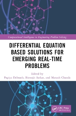 Differential Equation Based Solutions for Emerging Real-Time Problems - 