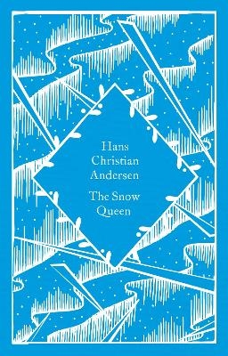 The Snow Queen - Hans Christian Andersen
