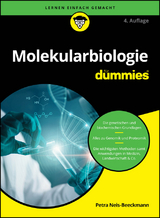 Molekularbiologie für Dummies - Neis-Beeckmann, Petra