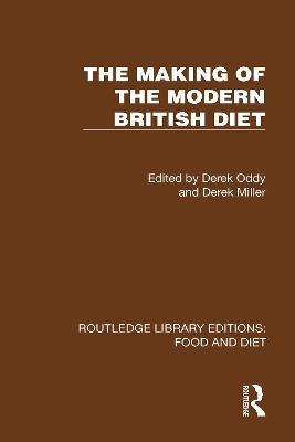 The Making of the Modern British Diet - 