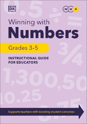 Winning With Numbers Instructional Guide for Educators Grades 3-5