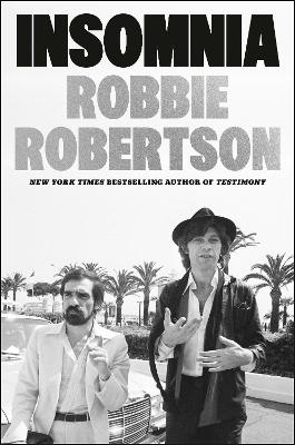 Insomnia - Robbie Robertson