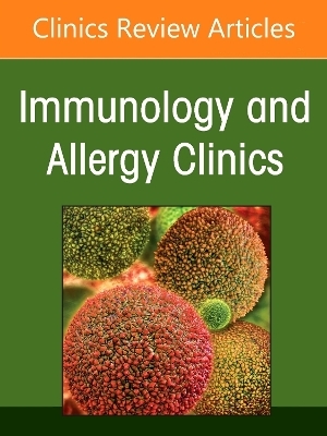 Allergic Skin Diseases, An Issue of Immunology and Allergy Clinics of North America