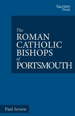 The Roman Catholic Bishops of Portsmouth