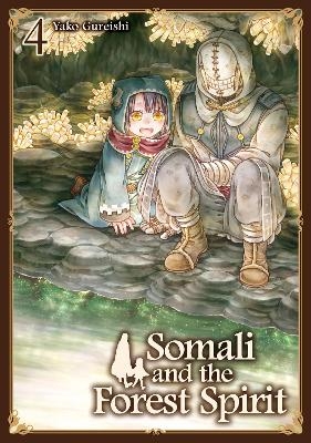 Somali and the Forest Spirit Vol. 4 - Yako Gureishi