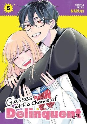 Glasses with a Chance of Delinquent Vol. 5