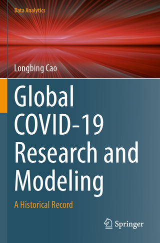 Global COVID-19 Research and Modeling
