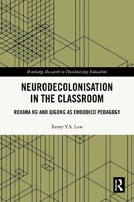 Neurodecolonisation in the Classroom