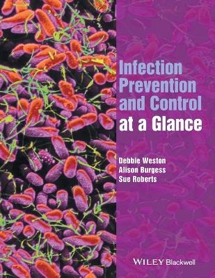 Infection Prevention and Control at a Glance