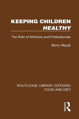 Keeping Children Healthy - Berry Mayall