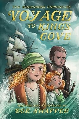 Voyage to King's Cove - Zoe Shaffer