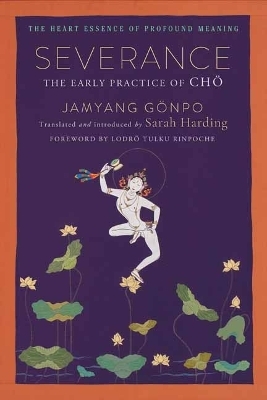 Severance - Sara Harding, Jamyang Gonpo