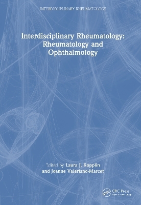 Interdisciplinary Rheumatology: Rheumatology and Ophthalmology - 