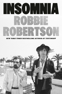 Insomnia - Robbie Robertson