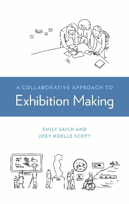 A Collaborative Approach to Exhibition Making - Emily Saich, Joey Scott