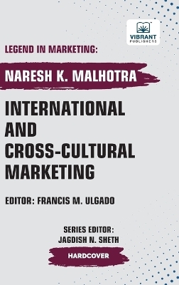 International and Cross-cultural Marketing - Naresh K Malhotra, Vibrant Publishers