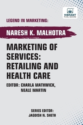 Marketing of Services - Vibrant Publishers, Naresh K Malhotra