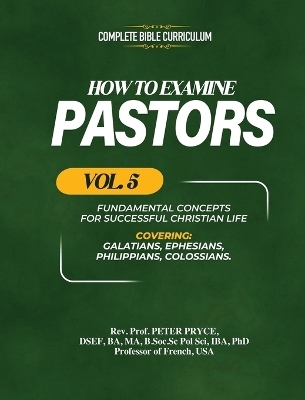 Complete Bible Curriculum - REV Prof Peter Pryce