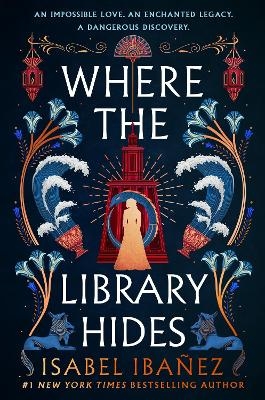 Where the Library Hides - Isabel Iba&ntilde;ez
