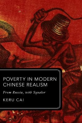 Poverty in Modern Chinese Realism