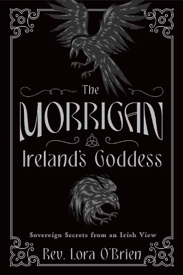 The Morrigan, Ireland's Goddess
