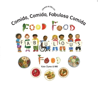 Food Food Fabulous Food Spanish/AmEng - Kate Clynes