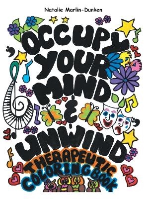 Occupy Your Mind & Unwind