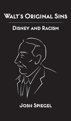 Walt's Original Sins