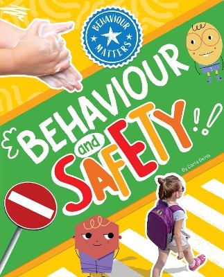 Behaviour and Safety - Carla Delos