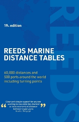 Reeds Marine Distance Tables 19th edition - Kendall Carter